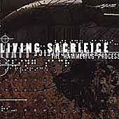 The Hammering Process by Living Sacrifice